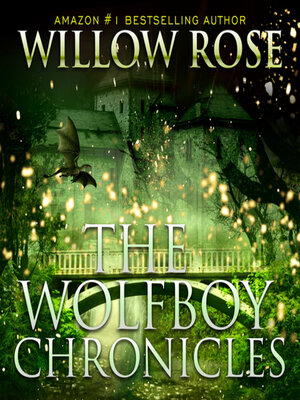 cover image of The Wolfboy Chronicles Box Set